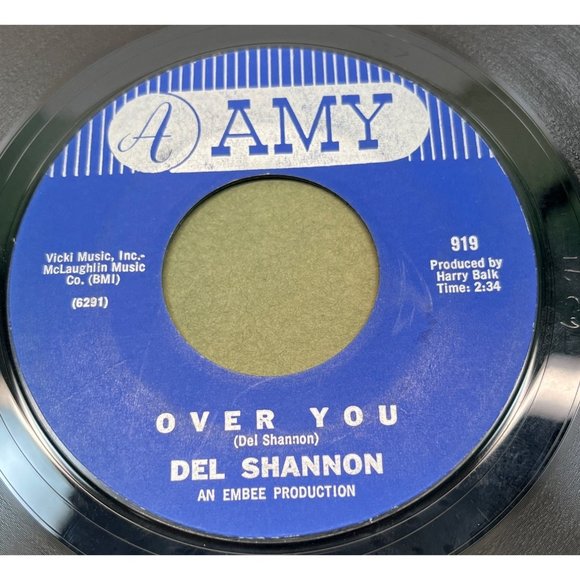Del Shannon Over You / Stranger in Town 45 Rock n Roll Amy 919 - Picture 1 of 4